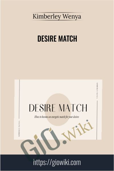 Desire Match - Kimberley Wenya