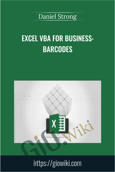 Excel VBA for Business: Barcodes - Daniel Strong