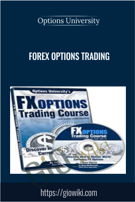Forex Options Trading - Options University