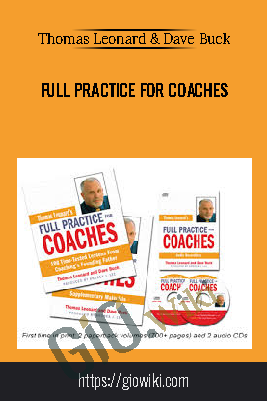 Full Practice For Coaches – Thomas Leonard & Dave Buck