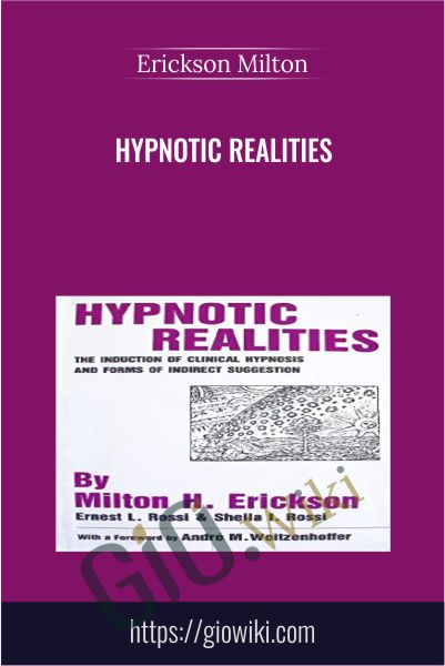 Hypnotic Realities - Erickson Milton