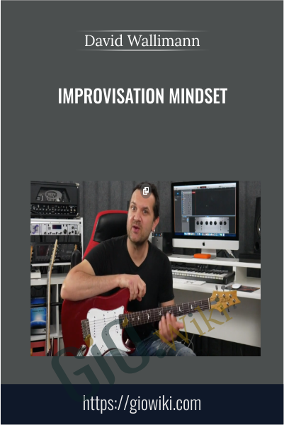 Improvisation Mindset - David Wallimann