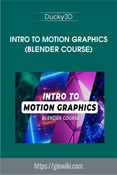 Intro To Motion Graphics (Blender Course) - Ducky3D