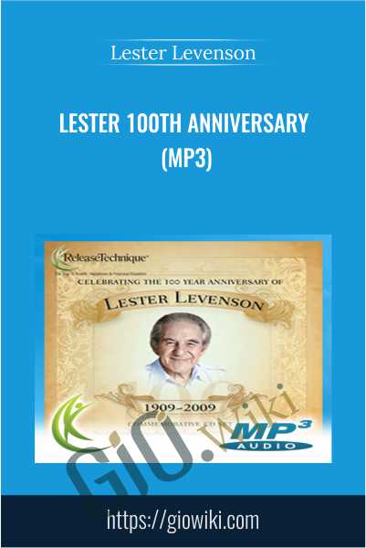 Lester 100th Anniversary (Mp3) - Lester Levenson