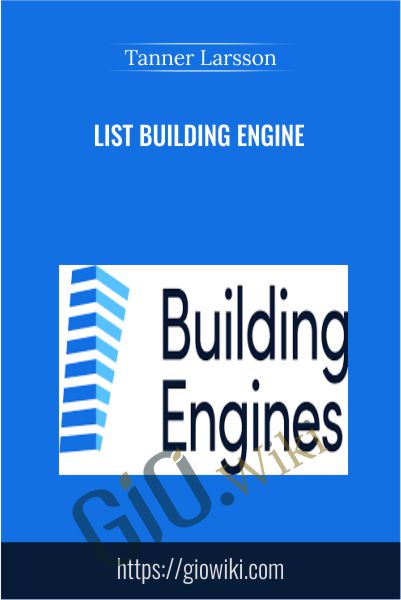 List Building Engine - Tanner Larsson