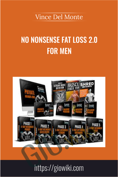 No Nonsense Fat Loss 2.0 FOR MEN - Vince Del Monte