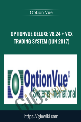 OptionVue Deluxe v8.24 + VXX Trading System (Jun 2017) - Option Vue