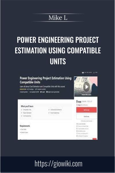 Power Engineering Project Estimation Using Compatible Units - Mike L