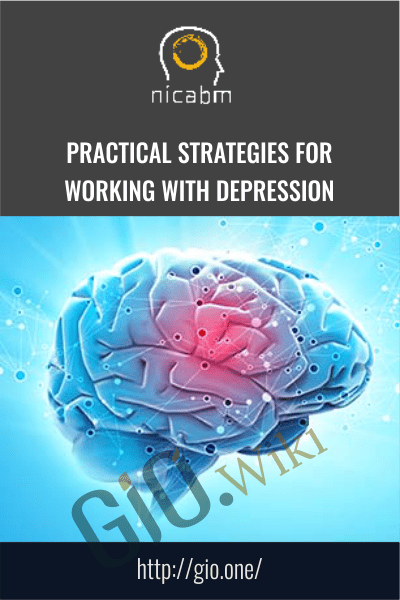 Practical Strategies for Working With Depression - NICABM