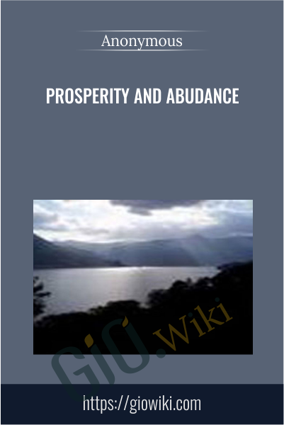 Prosperity and Abudance