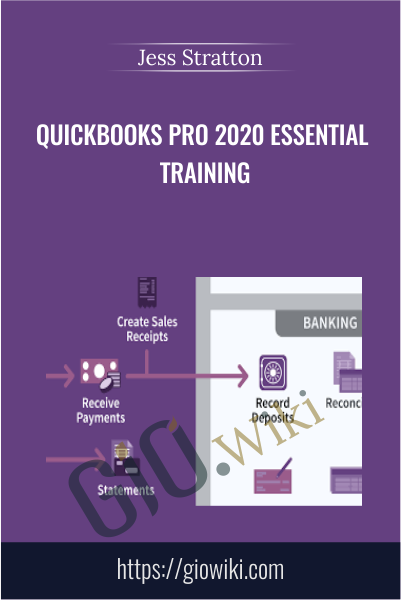 QuickBooks Pro 2020 Essential Training - Jess Stratton