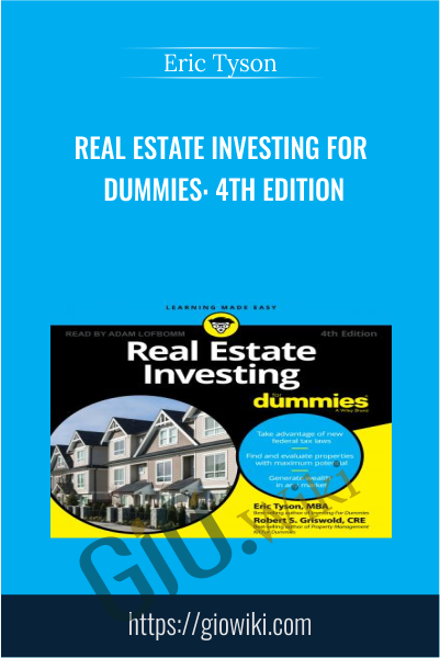 Real Estate Investing for Dummies: 4th Edition - Eric Tyson