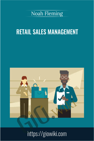 Retail Sales Management - Noah Fleming
