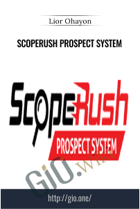 ScopeRush Prospect System – Lior Ohayon