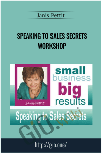 Speaking to Sales Secrets Workshop – Janis Pettit