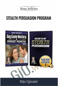 Stealth Persuasion Program – Ross Jeffries