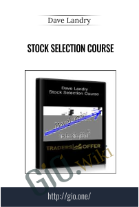 Stock Selection Course – Dave Landry