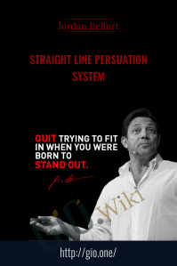 Straight Line Persuation System – Jordan Belfort
