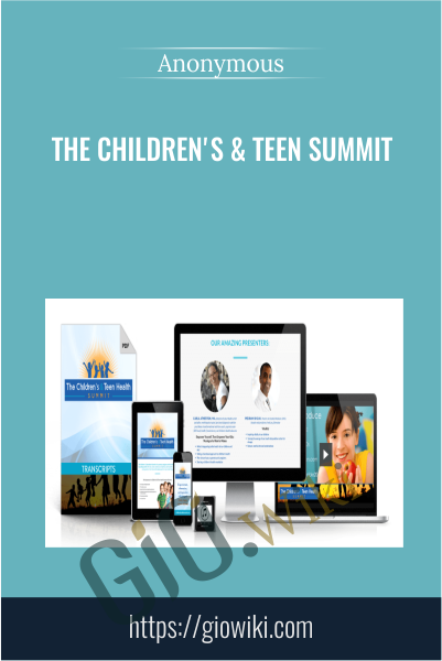 The Children's & Teen Summit