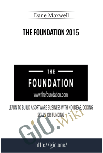 The Foundation 2015 – Dane Maxwell