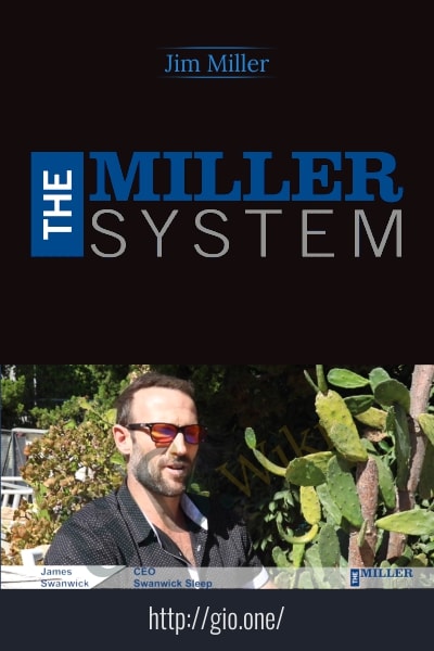 The Miller System Program - Jim Miller