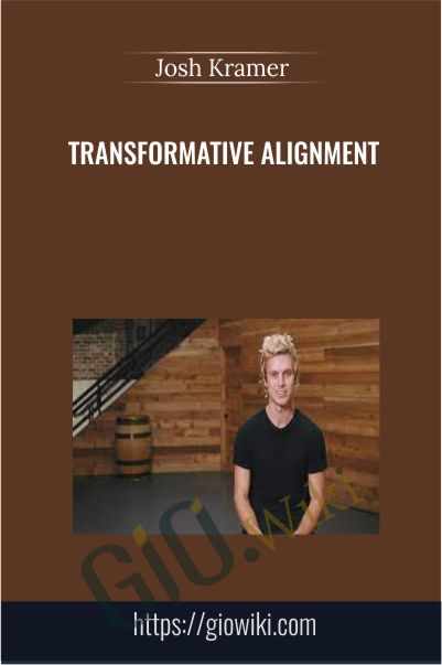 Transformative Alignment - Josh Kramer
