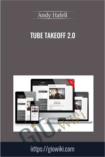 Tube Takeoff 2.0 - Andy Hafell