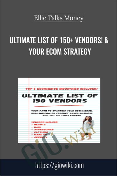 Ultimate List of 150+ Vendors! and Your Ecom Strategy - Ellie Talks Money