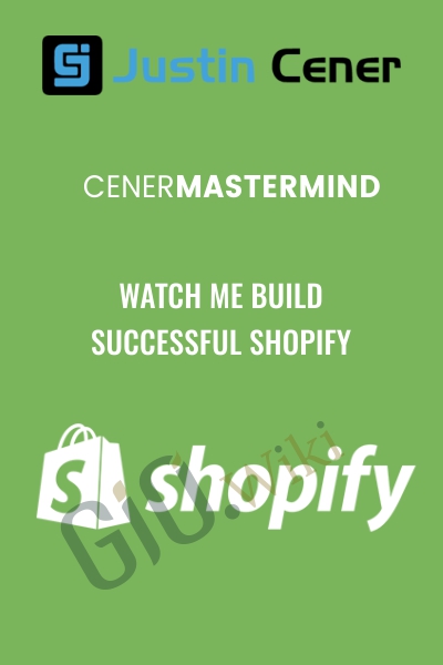 Watch Me Build Successful Shopify