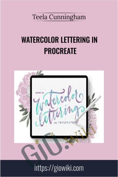 Watercolor Lettering in Procreate - Teela Cunningham