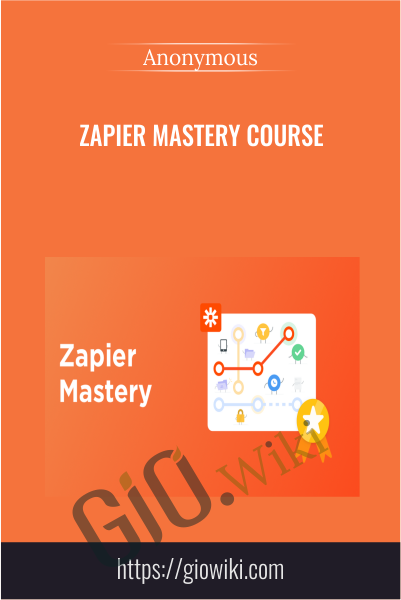 Zapier Mastery Course