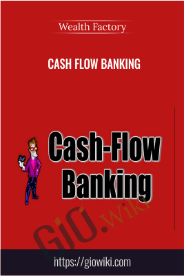 Cash Flow Banking – Wealth Factory