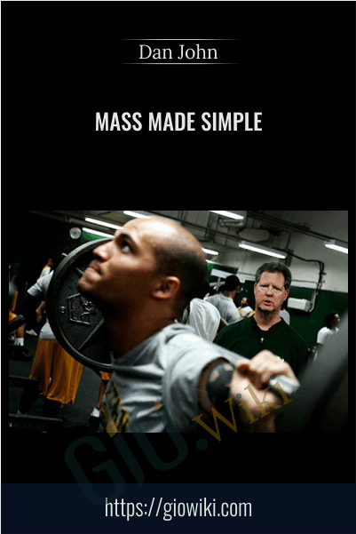Mass Made Simple - Dan John