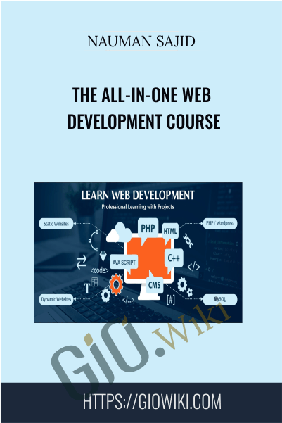 The All-In-One Web Development Course - Nauman Sajid