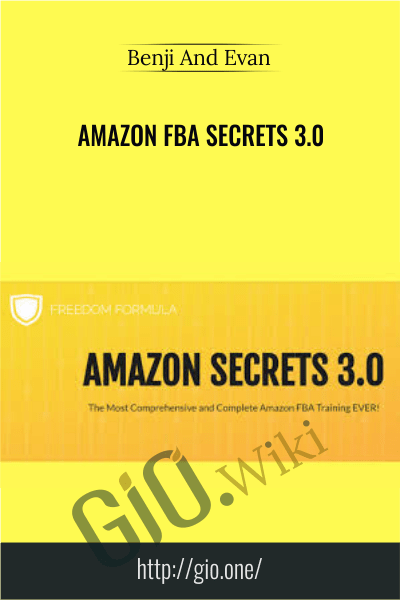 Amazon FBA Secrets 3.0 - Benji And Evan