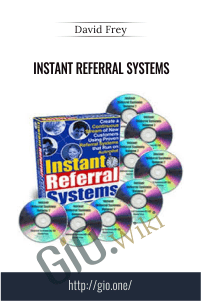 Instant Referral Systems – David Frey