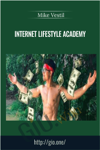 Internet Lifestyle Academy – Mike Vestil