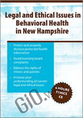 Legal & Ethical Issues in Behavioral Health in New Hampshire - Biron Bedard &  Nicholas F. Casolaro