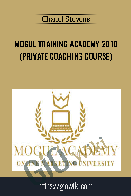 Mogul Training Academy 2018 (Private Coaching Course) - Chanel Stevens