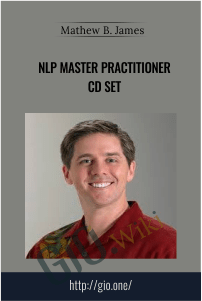 NLP Master Practitioner CD Set  – Mathew B. James