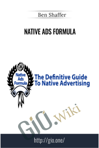 Native Ads Formula – Ben Shaffer