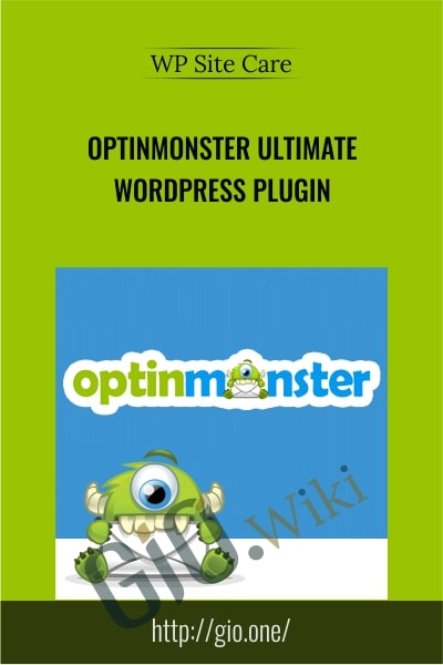 OptinMonster ULTIMATE WordPress Plugin  - WP Site Care