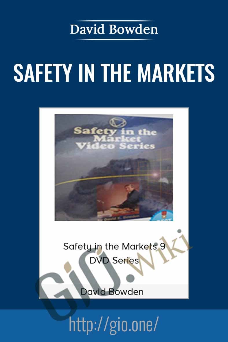 Safety in the Markets 9-DVD Series – David Bowden