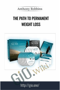 The Path to Permanent Weight Loss – Anthony Robbins
