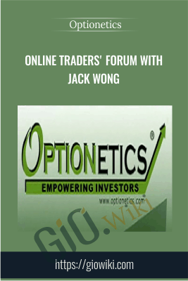 Online Traders' Forum with Jack Wong - Optionetics