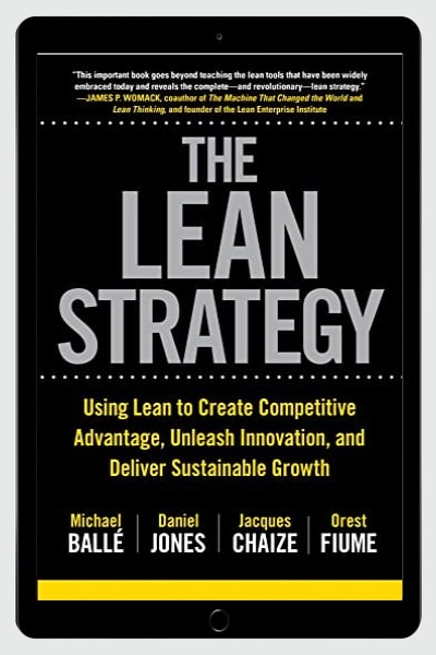 The Lean Strategy: Using Lean to Create Competitive Advantage, Unleash Innovation