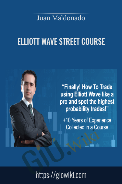 Elliott Wave Street Course – Juan Maldonado
