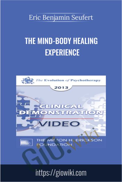 The Mind-Body Healing Experience - Ernest Rossi